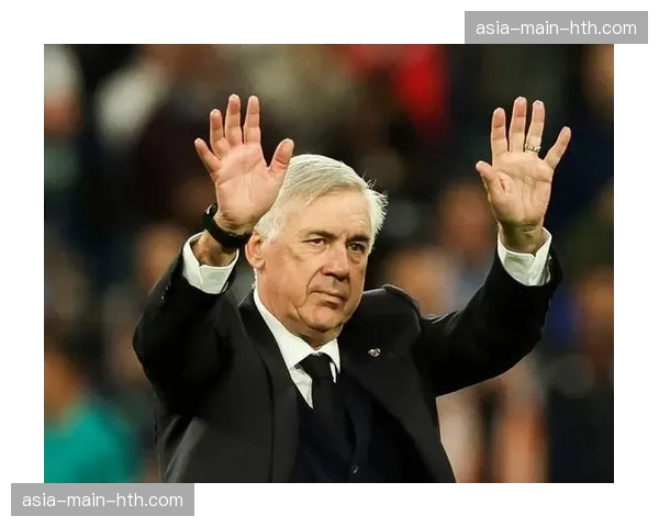 官方：皇马俱乐部与主帅安切洛蒂续约至2027年夏季